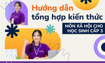 tổng hợp kiến thức, môn xã hội