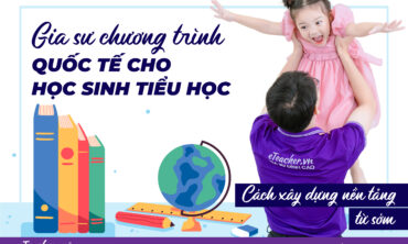 gia sư chương trình quốc tế
