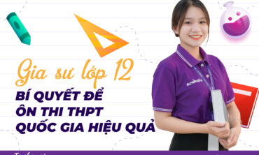 gia sư lớp 12