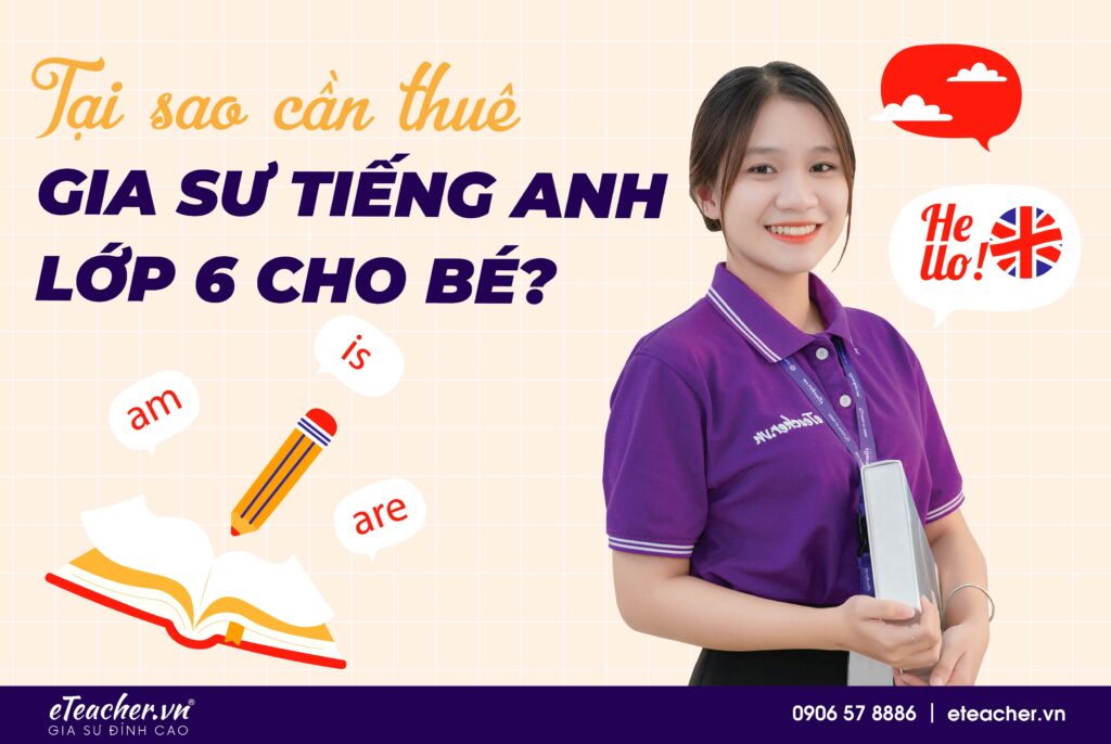 gia sư tiếng anh lớp 6