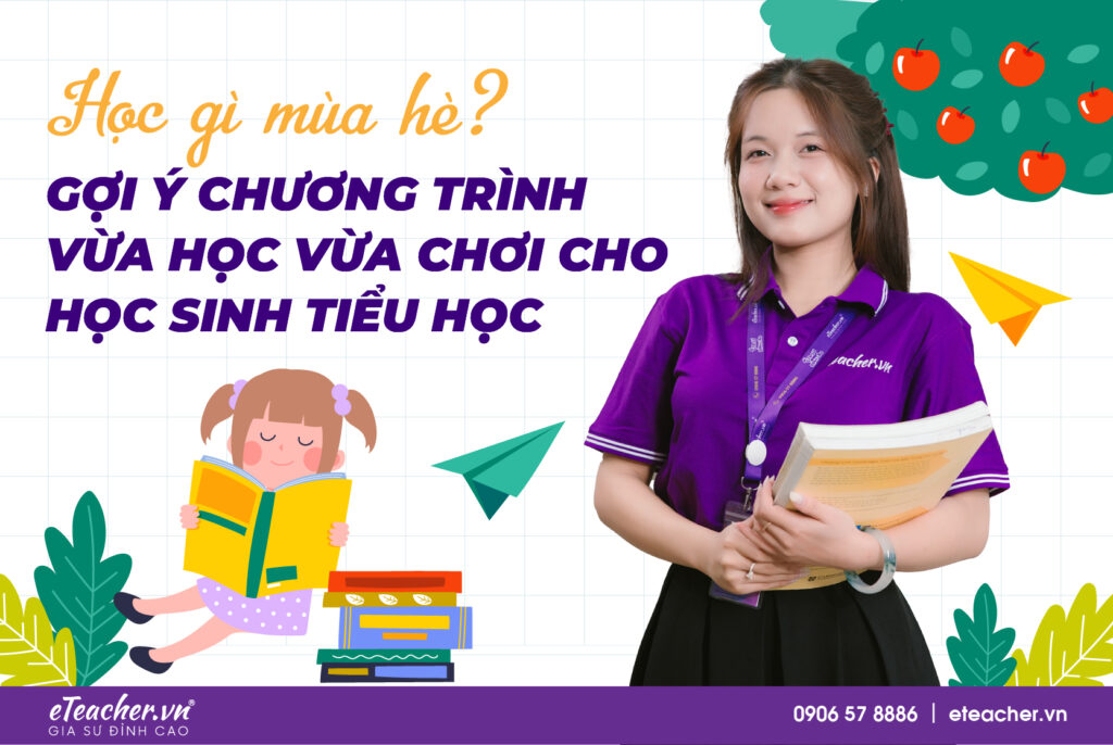 vừa học vừa chơi mùa hè