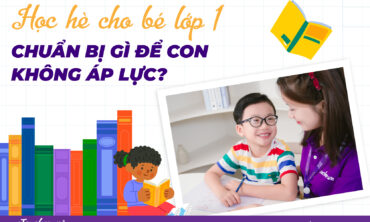 học hè cho bé lớp 1