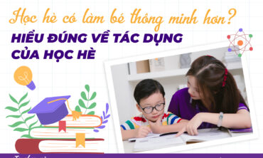học hè có làm bé thông minh hơn