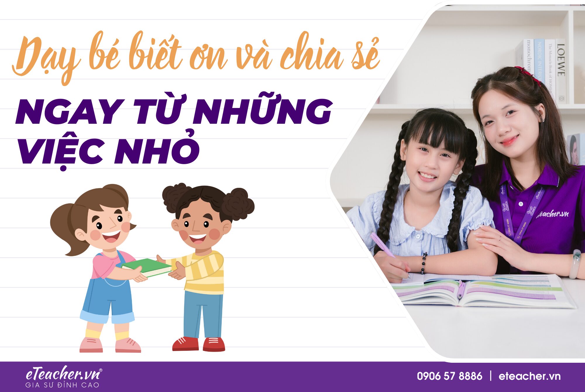 dạy bé biết ơn, chia sẻ